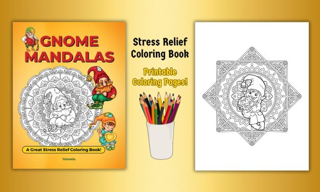 Gnome Mandalas – A Great Stress Relief Coloring Book!